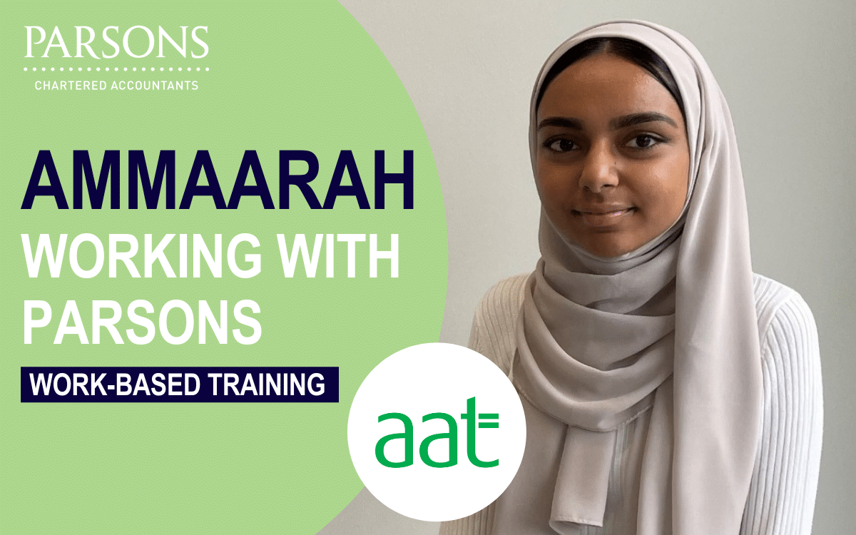 A picture of Ammaarah who is work-based training at Parsons, Chartered Accountants for a career in accountancy and finance