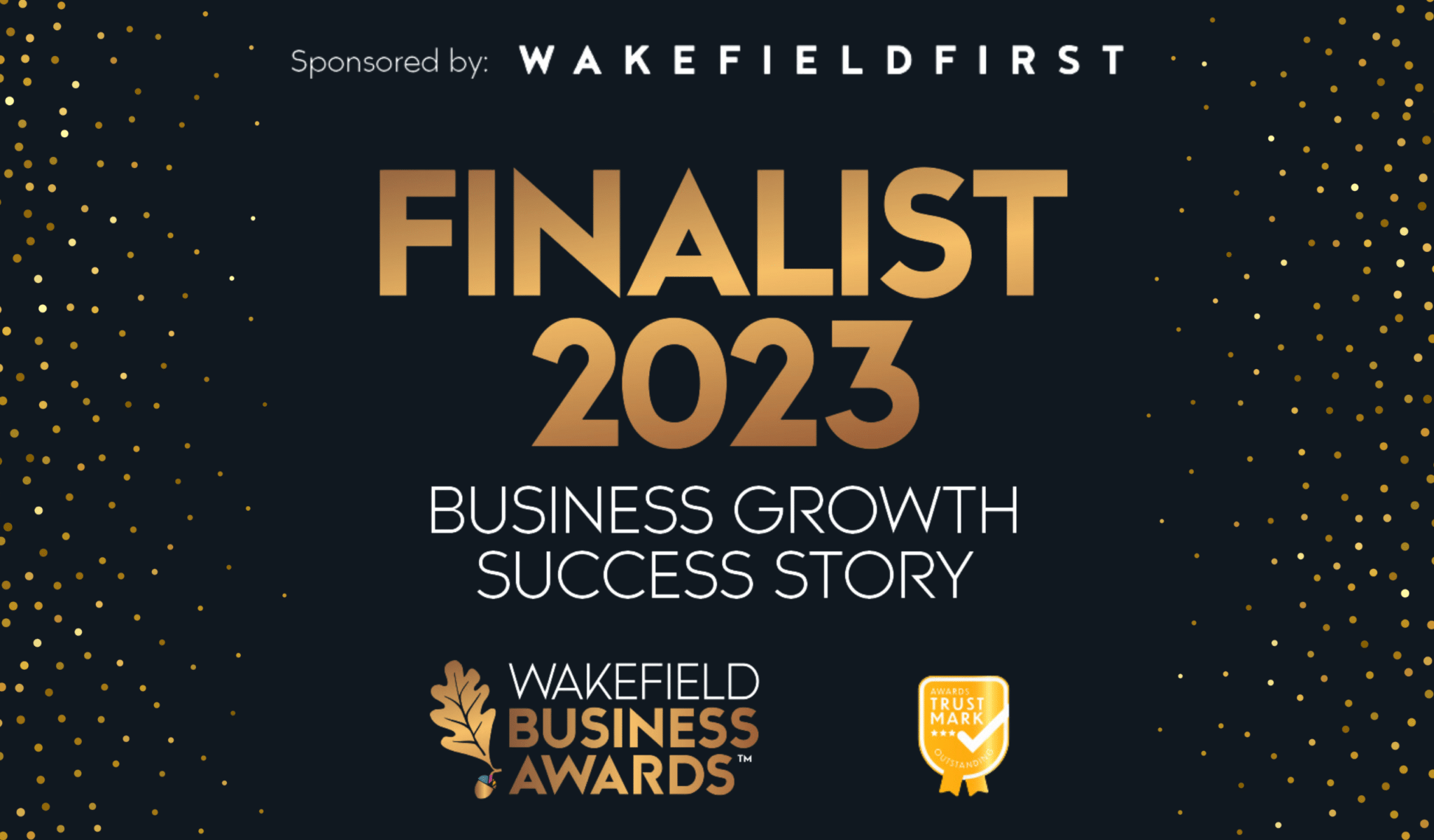 WAKEFIELD BUSINESS AWARDS 2023 FINALIST